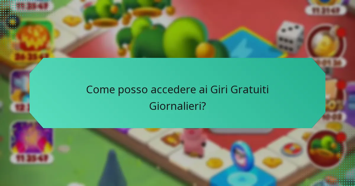 Come posso accedere ai Giri Gratuiti Giornalieri?