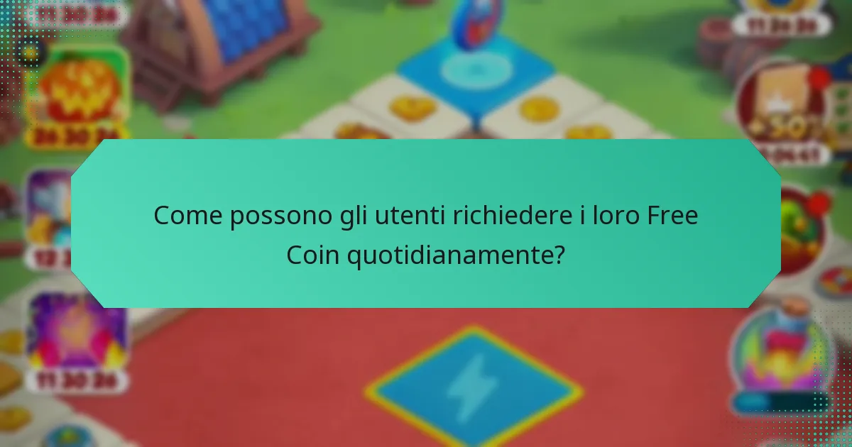 Come possono gli utenti richiedere i loro Free Coin quotidianamente?