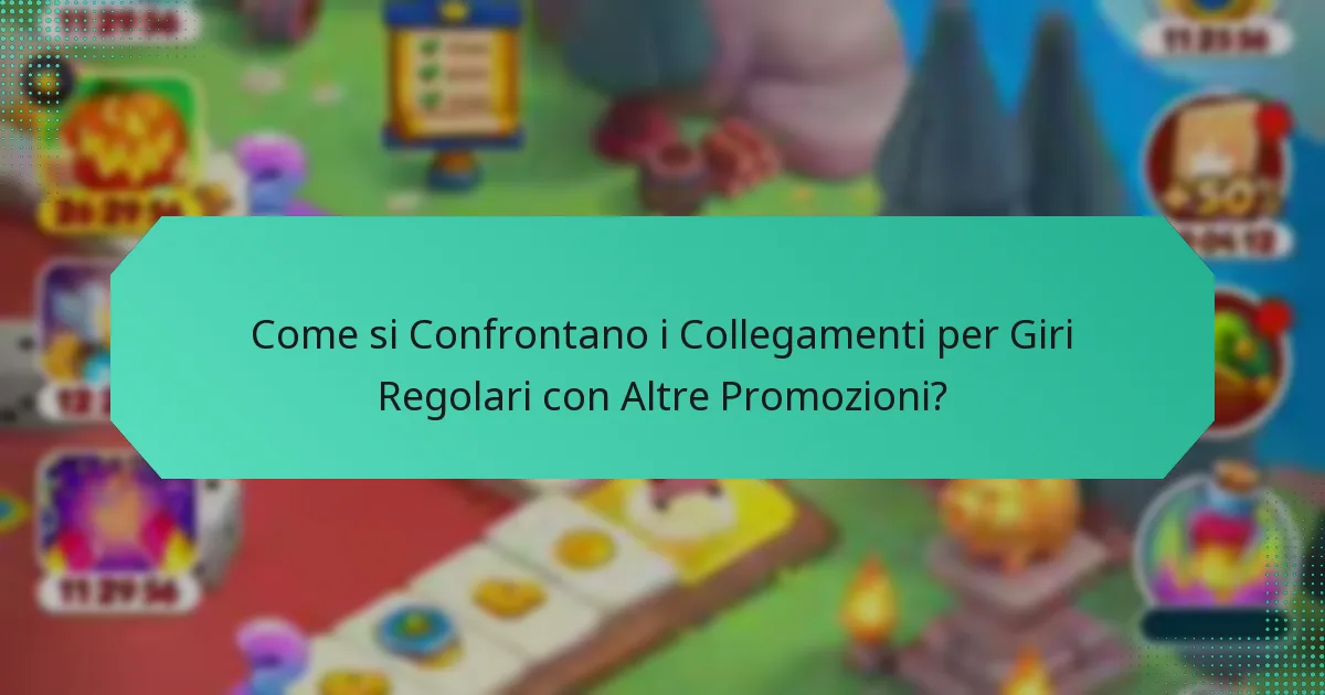 Come si Confrontano i Collegamenti per Giri Regolari con Altre Promozioni?
