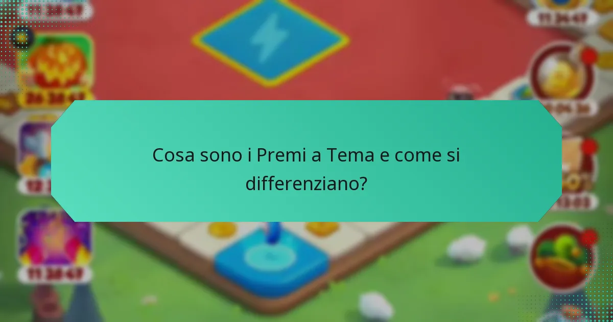 Cosa sono i Premi a Tema e come si differenziano?