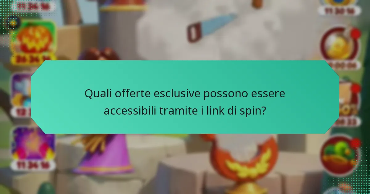 Quali offerte esclusive possono essere accessibili tramite i link di spin?