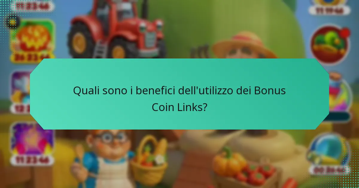 Quali sono i benefici dell'utilizzo dei Bonus Coin Links?