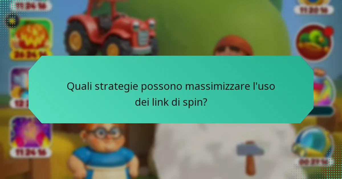 Quali strategie possono massimizzare l'uso dei link di spin?